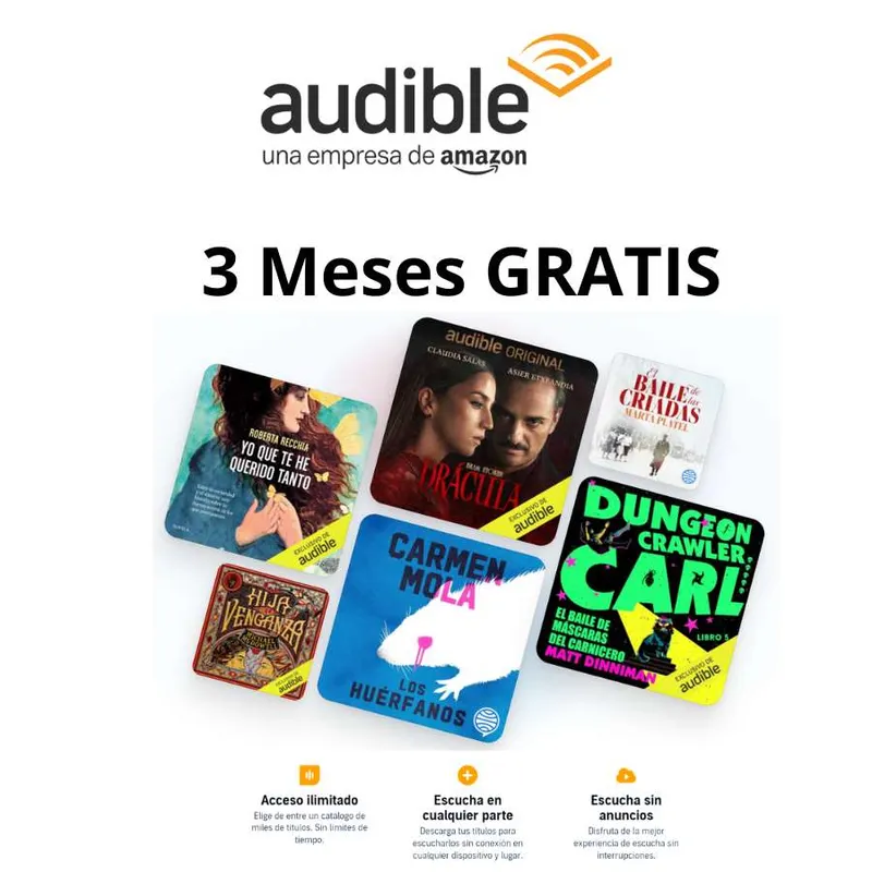 3 Meses GRATIS de Audible con PRIME | También 0.99/Mes Usuarios sin PRIME